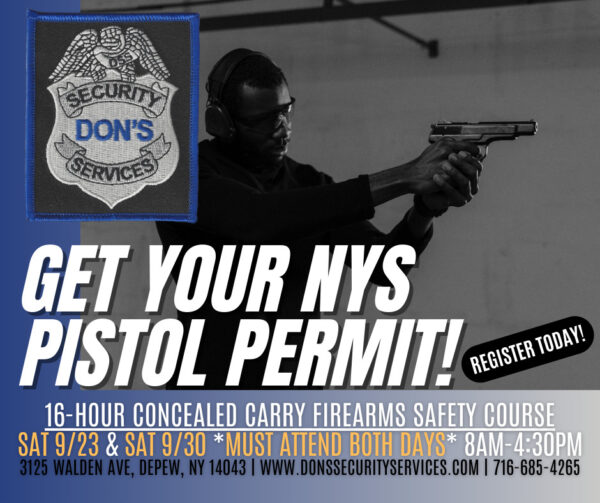 Get your NYS 16-Hour Concealed Carry course completed today so you can apply for a NYS Pistol Permit!