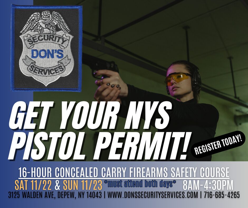 Get your NYS 16-Hour Concealed Carry course completed today so you can apply for a NYS Pistol Permit!