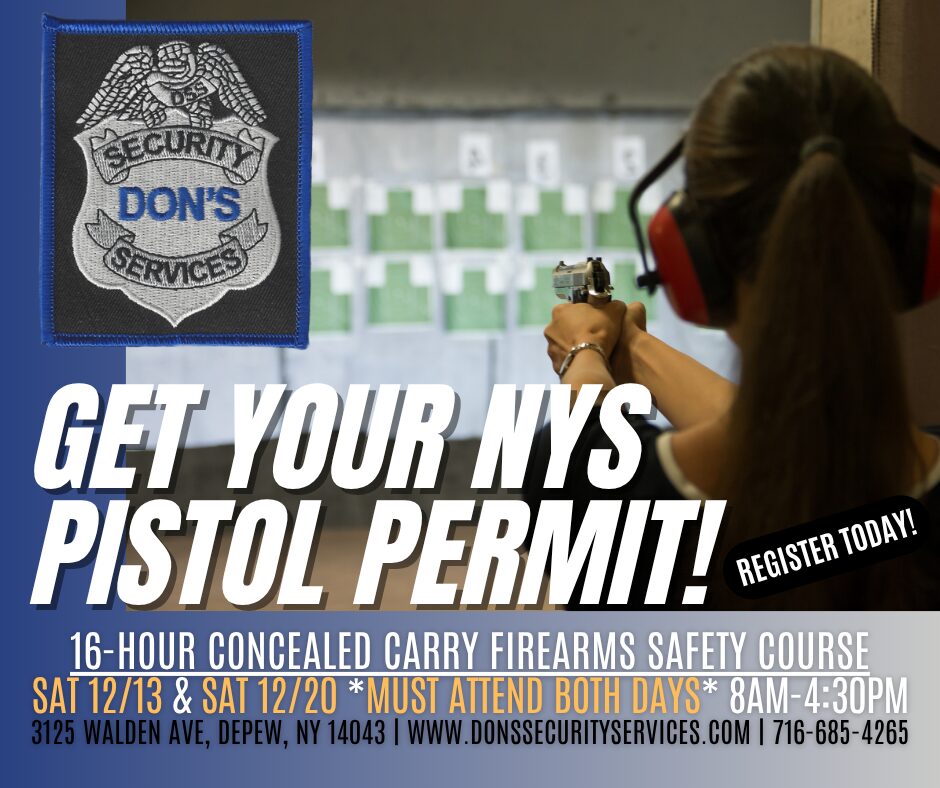 Get your NYS 16-Hour Concealed Carry course completed today so you can apply for a NYS Pistol Permit!